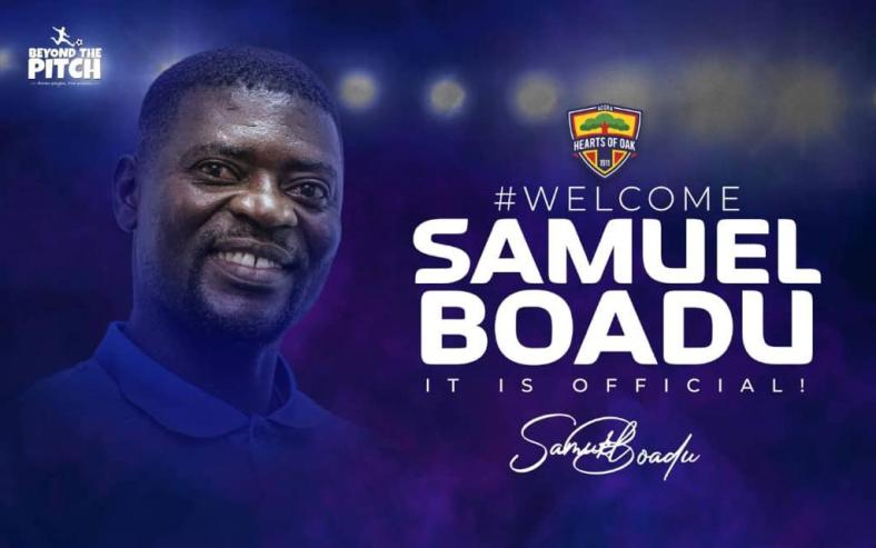 OFFICIAL: Hearts of Oak announce Samuel Boadu as new Head Coach OFFICIAL: Hearts of Oak announce Samuel Boadu as new Head Coach